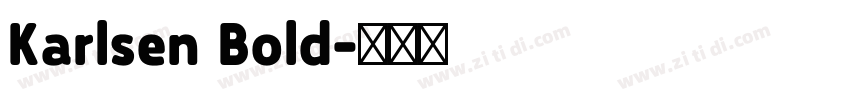 Karlsen Bold字体转换